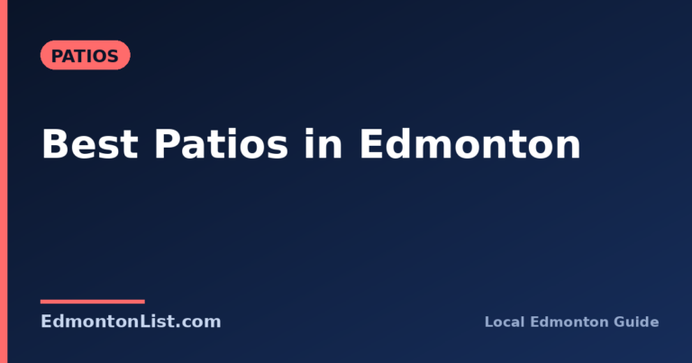 Best Patios In Edmonton (2026)