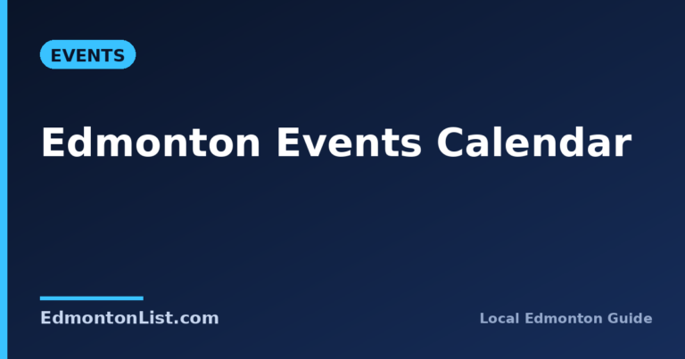 Edmonton Events Calendar: What’s On in 2026